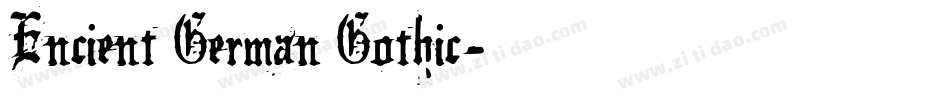 Encient German Gothic字体转换